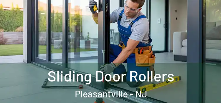  Sliding Door Rollers Pleasantville - NJ